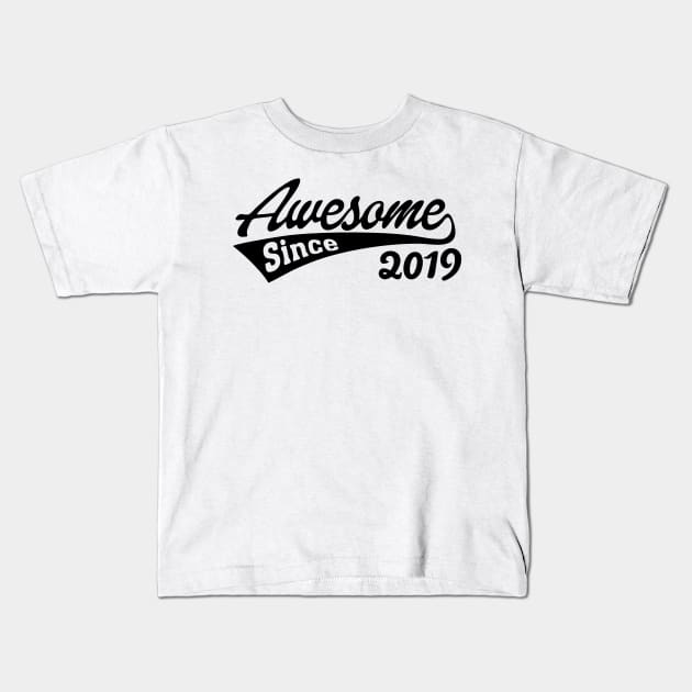 Awesome Since 2019 Kids T-Shirt by TheArtism